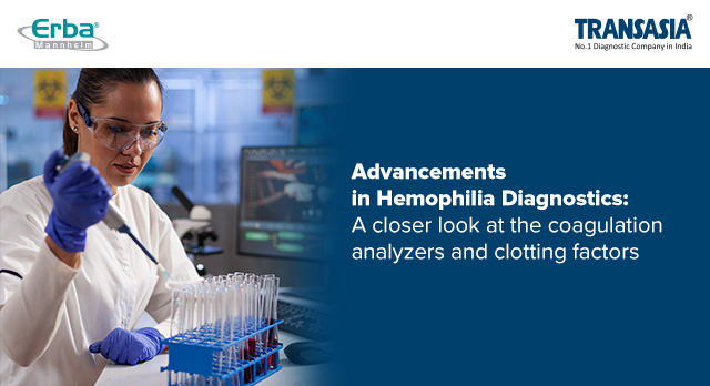 Role of coagulation analyzers in timely hemophilia detection
